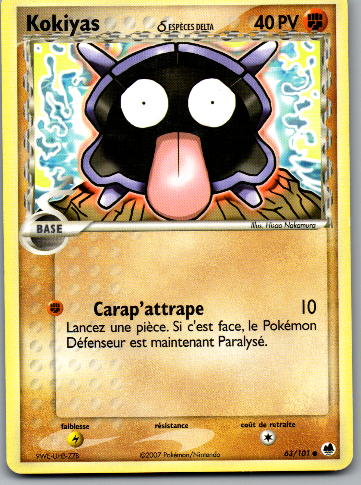 Kokiyas Espèces Delta (63/101) Commune EX Île des Dragons (Lightly Played)