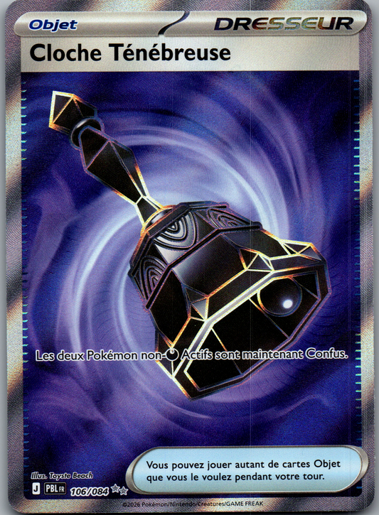 Cloche Ténébreuse (106/084) Secret Rare Nuit Noire (Near Mint)