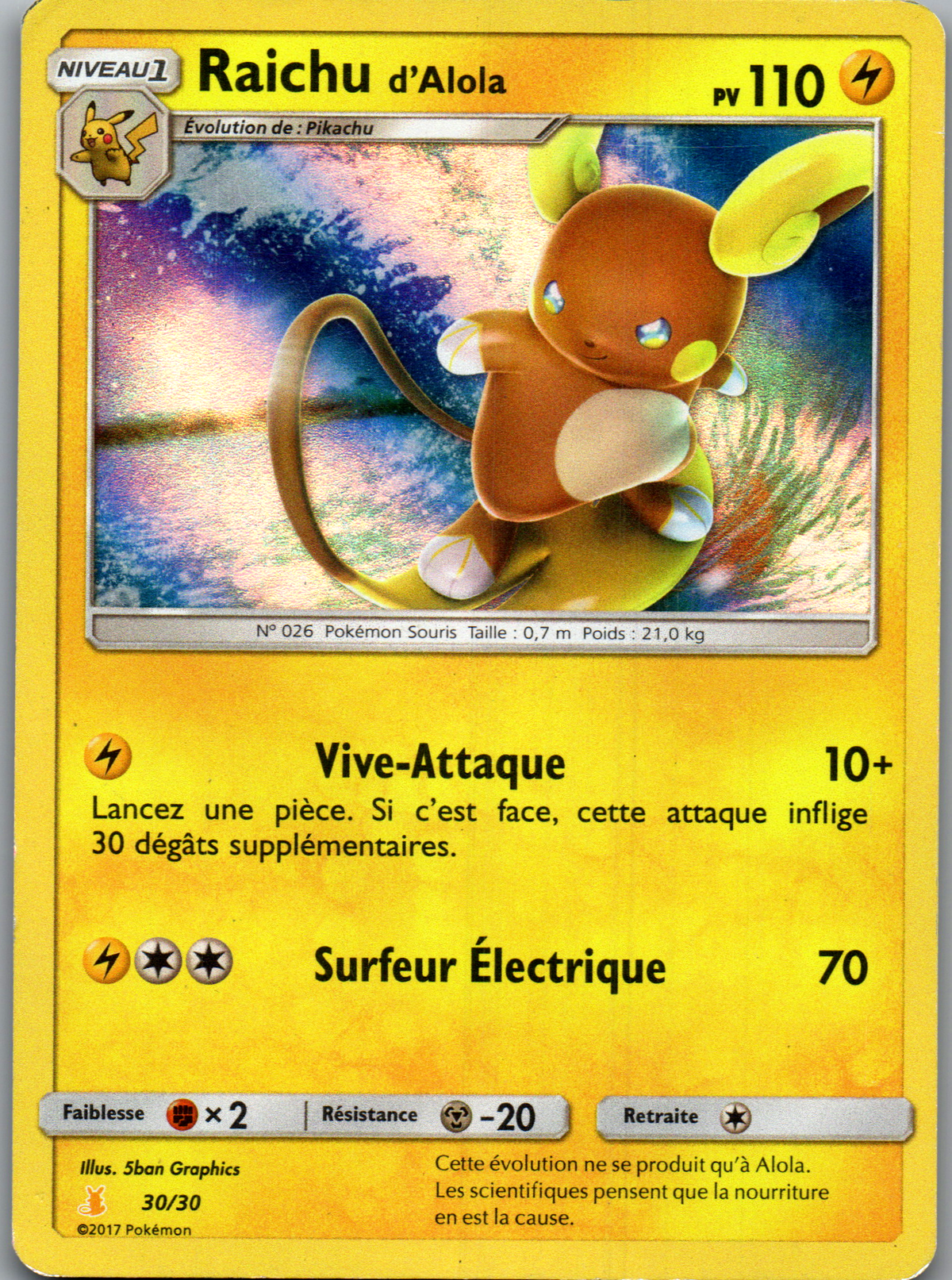 Raichu d’Alola 30/30 Holo Kit du Dresseur Soleil et Lune FR Light Played
