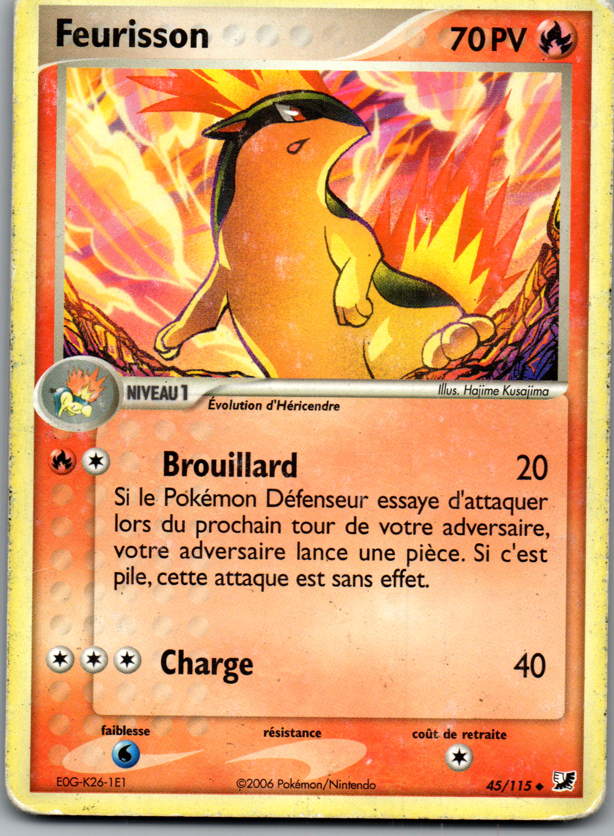 Feurisson 45/115 Peu Commune Non Holo EX Forces Cachées FR Light Played