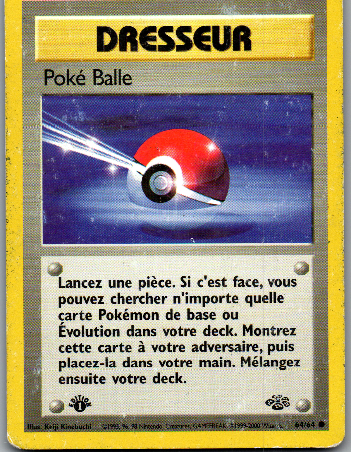 Poké Balle (64/64) Commune Non Holo Première Édition (Played)